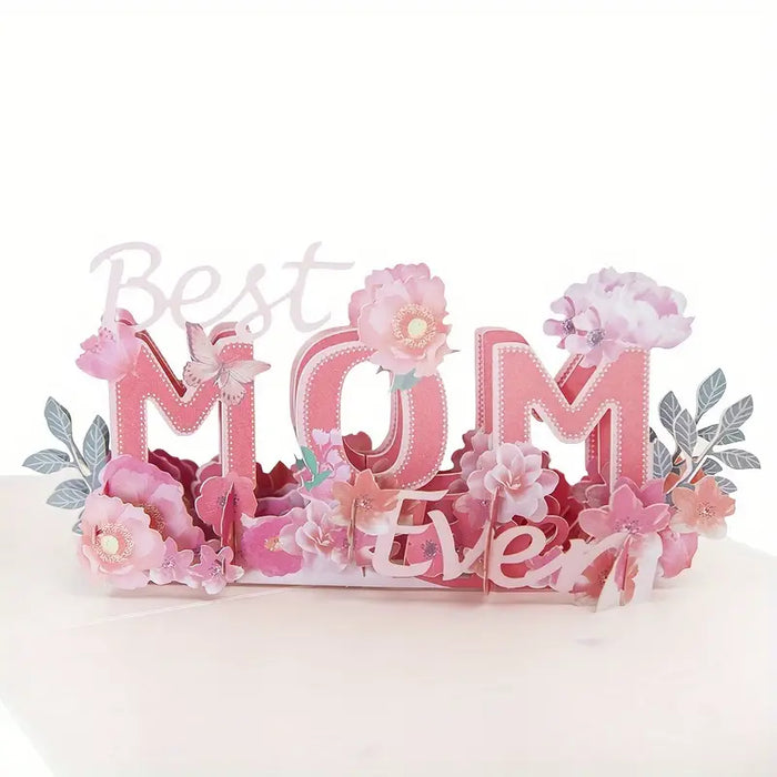 "Best Mom Ever" 3D Pop-Up Card